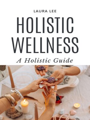 cover image of Holistic Wellness
